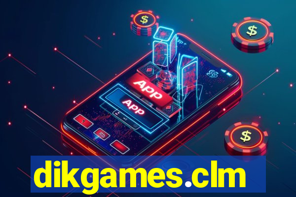 dikgames.clm