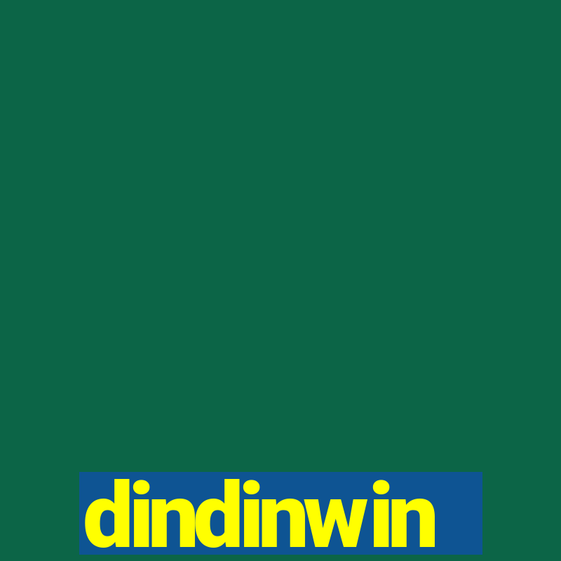 dindinwin