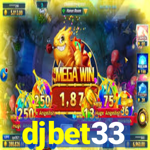 djbet33