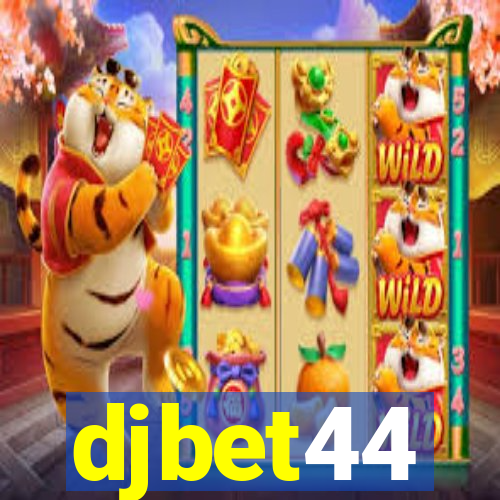 djbet44