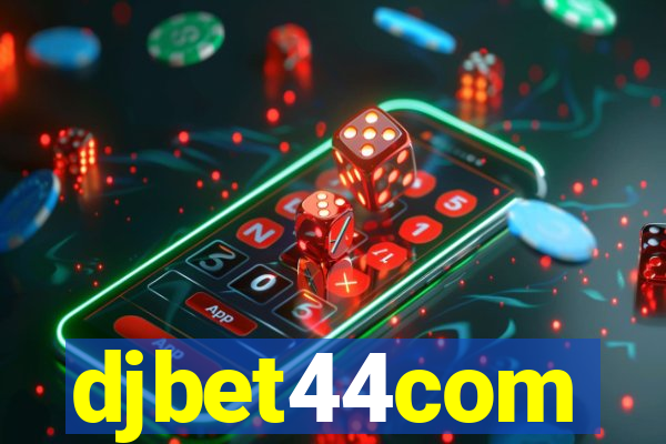 djbet44com