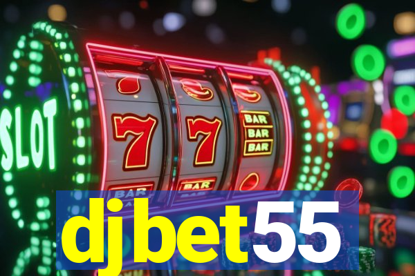 djbet55