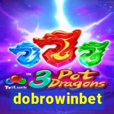 dobrowinbet