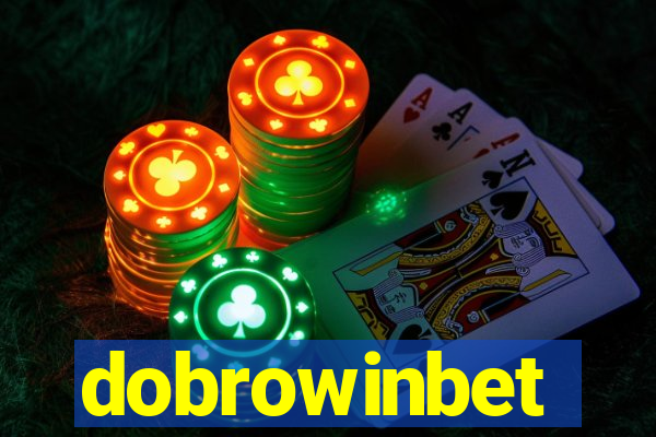 dobrowinbet