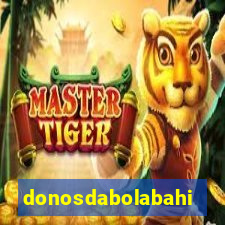 donosdabolabahia