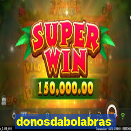 donosdabolabrasil.net