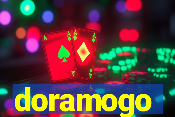 doramogo