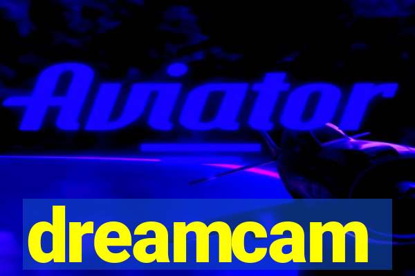 dreamcam