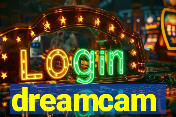 dreamcam