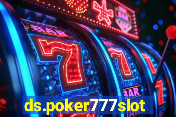 ds.poker777slots.com