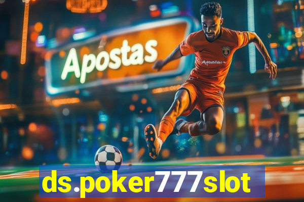 ds.poker777slots.com