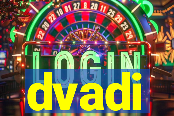 dvadi