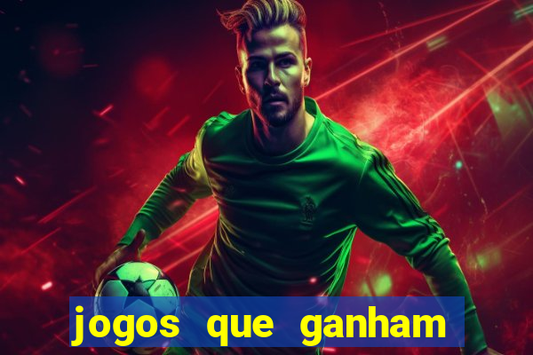 jogos que ganham dinheiro de verdade