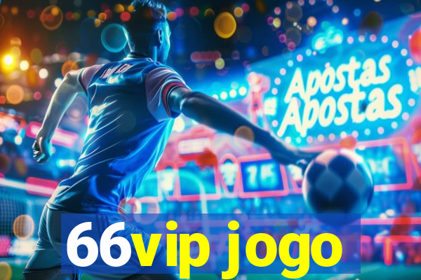 66vip jogo