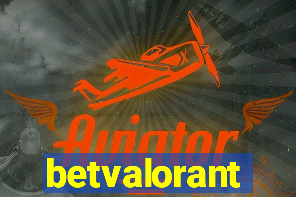 betvalorant