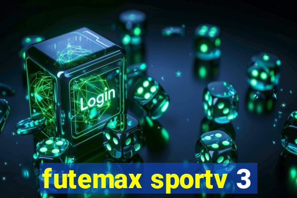 futemax sportv 3