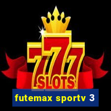 futemax sportv 3