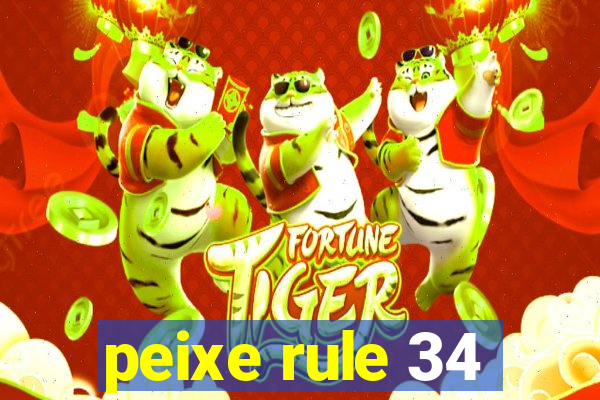 peixe rule 34