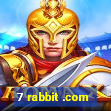 7 rabbit .com