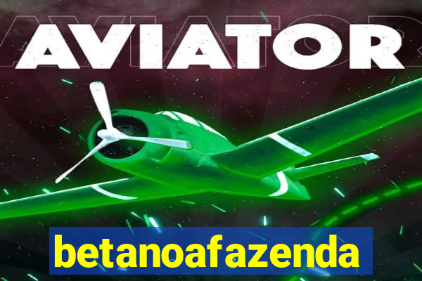 betanoafazenda