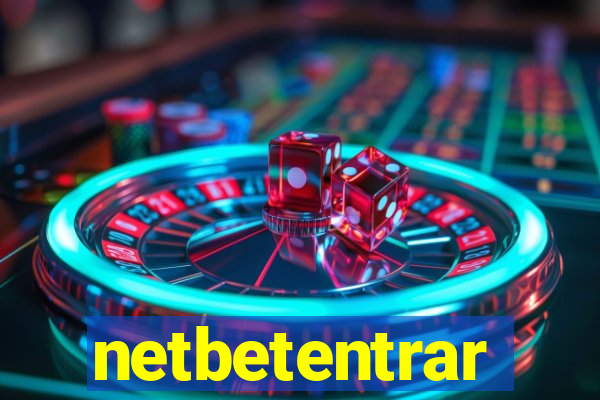 netbetentrar