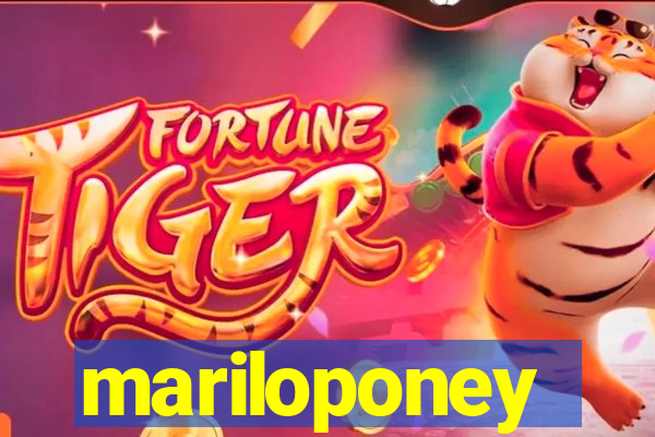 mariloponey