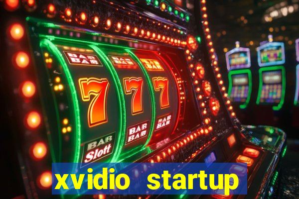 xvidio startup brasil 2024