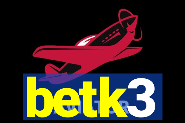 betk3