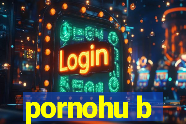 pornohu b