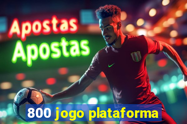 800 jogo plataforma