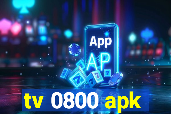 tv 0800 apk