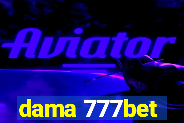 dama 777bet