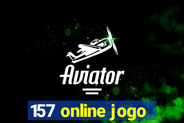 157 online jogo