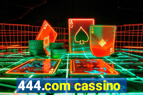 444.com cassino