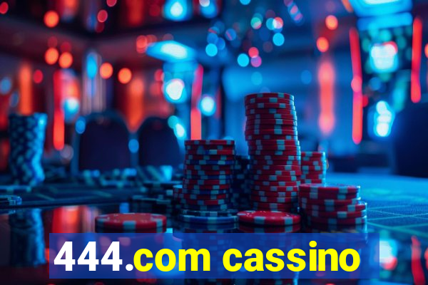 444.com cassino