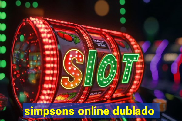 simpsons online dublado