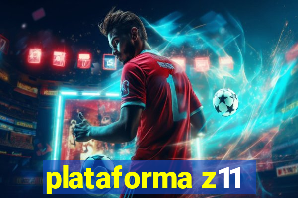 plataforma z11