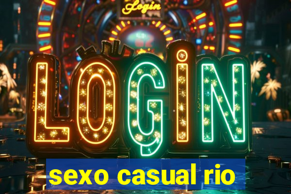 sexo casual rio