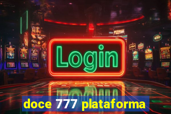 doce 777 plataforma