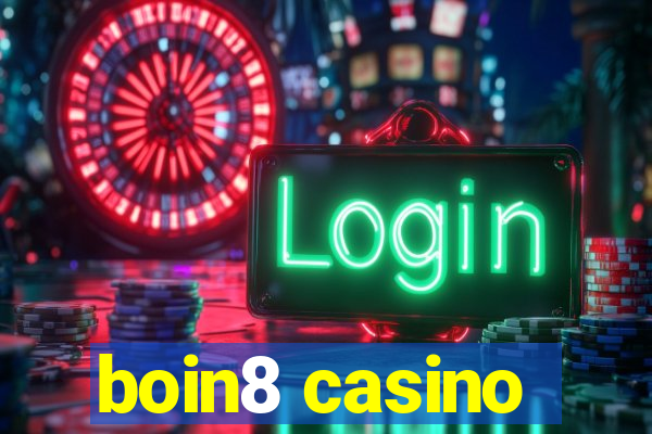 boin8 casino