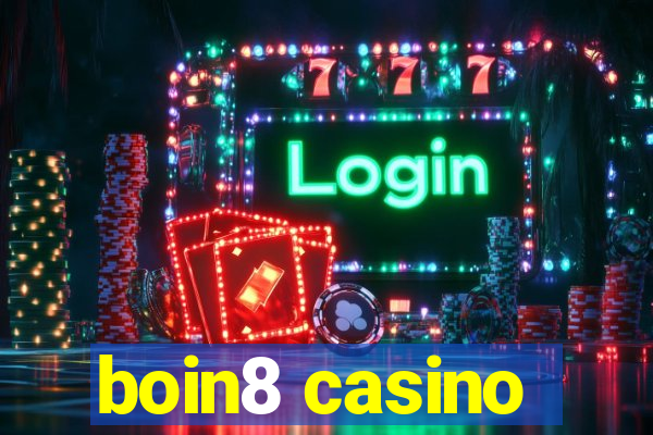 boin8 casino