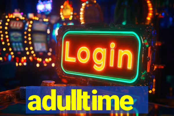 adulltime