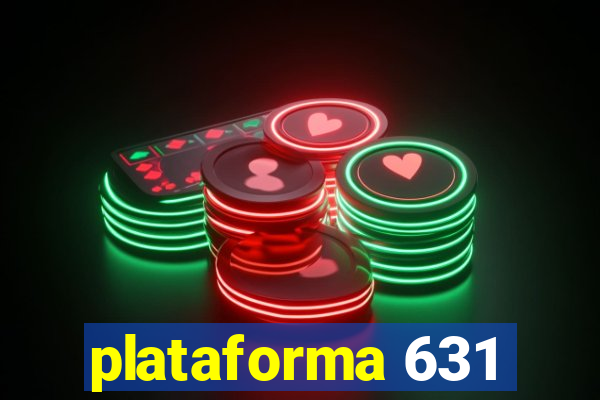 plataforma 631