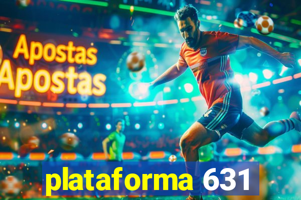 plataforma 631