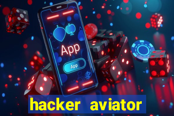 hacker aviator aposta ganha