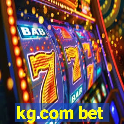 kg.com bet