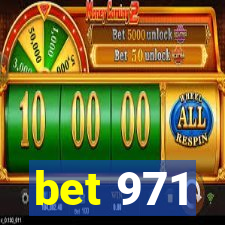 bet 971