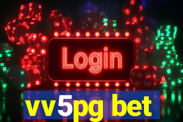 vv5pg bet