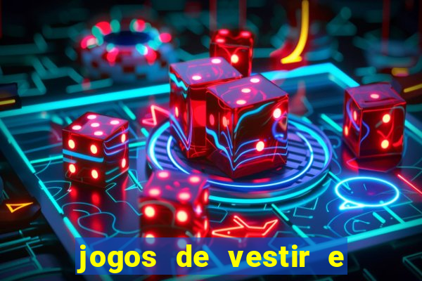 jogos de vestir e maquiar 360