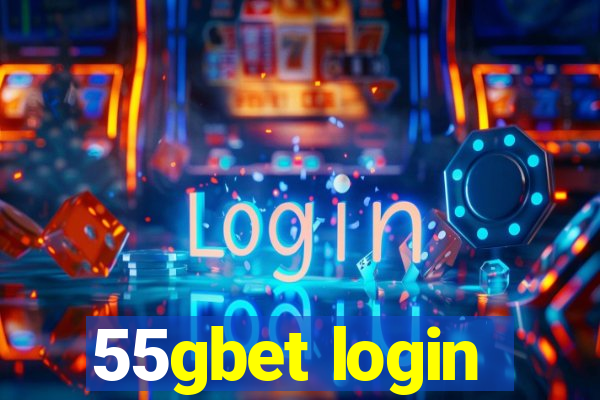 55gbet login